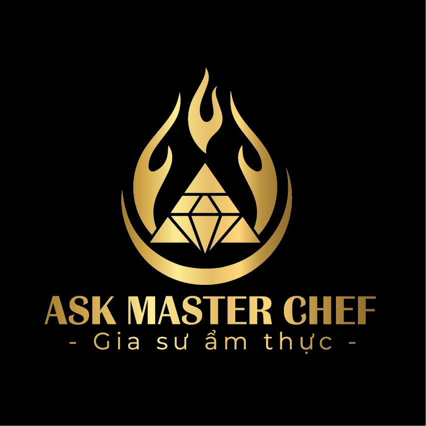 ASK MASTER CHEF - GIA SƯ ẨM THỰC 